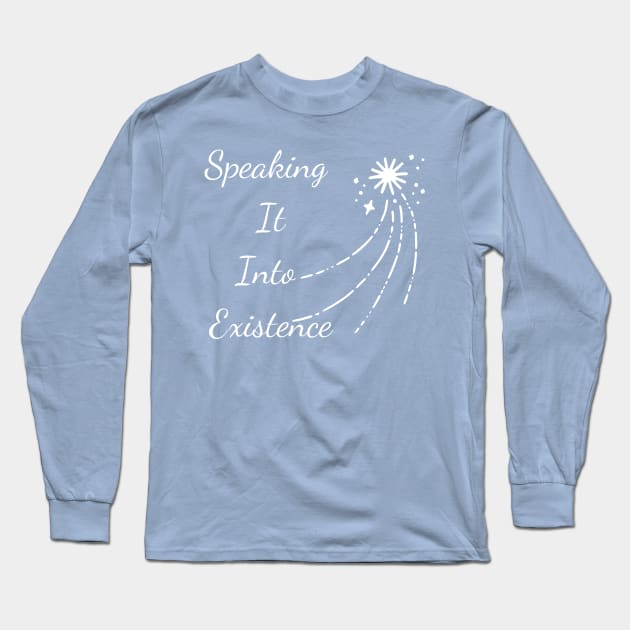 Manifestation but it’s easier Long Sleeve T-Shirt by MelamcholyM